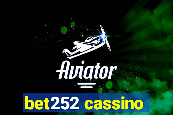 bet252 cassino